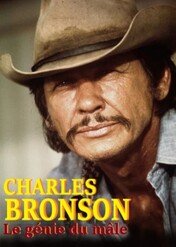 Charles Bronson - wcielenie męskości / Charles Bronson, Hollywood's Lone Wolf