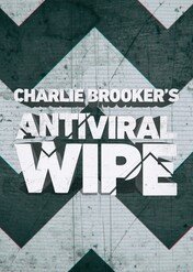 Charlie Brooker's Antiviral Wipe / Charlie Brooker's Antiviral Wipe