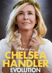 Chelsea Handler: Ewolucja / Chelsea Handler: Evolution