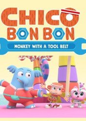 Chico: Małpka złota rączka / Chico Bon Bon: Monkey with a Tool Belt