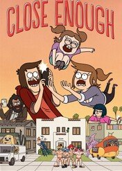 Close Enough / Close Enough