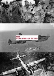 Alianckie skrzydła nad Normandią / D-Day: Wings of Victory