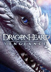 Ostatni smok: Zemsta / Dragonheart: Vengeance