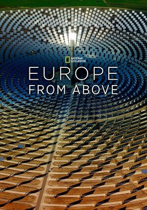 Europa z powietrza / Europe From Above