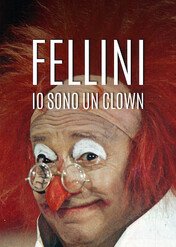Fellini – ja, klaun / Fellini – Io sono un Clown