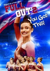 Full Out 2: You Got This! / Full Out 2: You Got This!