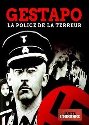 Gestapo, tajna policja Hitlera / Gestapo: la police de la terreur