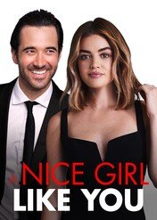 Grzeczne dziewczyny tego nie robią / A Nice Girl Like You