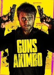 Guns Akimbo / Guns Akimbo
