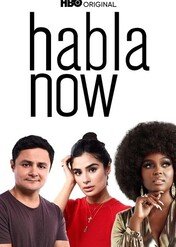 Habla now: Latynosi mają głos / Habla Now