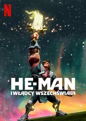 He-Man i Władcy wszechświata / He-Man and the Masters of the Universe