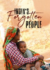 India's Forgotten People / India's Forgotten People