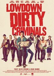 Jak zostać zbirem / Lowdown Dirty Criminals