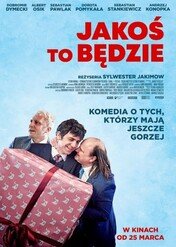 Jakoś to będzie / Jakoś to będzie