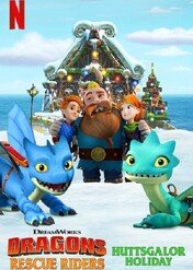 Jeźdźcy smoków: Załoga ratunkowa: Święta w Chatwielu / Dragons: Rescue Riders: Huttsgalor Holiday