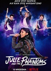 Julie and the Phantoms / Julie and the Phantoms