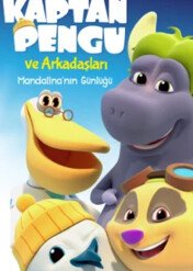Kaptan Pengu ve Arkadaşları: Mandalina’nın Günlüğü / Kaptan Pengu ve Arkadaşları: Mandalina’nın Günlüğü