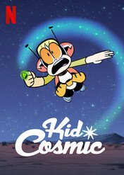 Kid Cosmic / Kid Cosmic