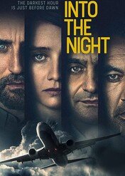 Kierunek: Noc / Into the Night