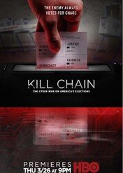 Kill Chain: Cyberatak na demokrację / Kill Chain: The Cyber War on America's Elections