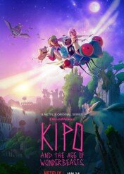 Kipo i Dziwozwierze / Kipo and the Age of Wonderbeasts