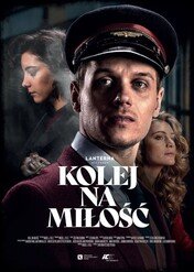 Kolej na miłość / Kolej na miłość