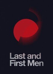 Ostatni i pierwsi ludzie / Last and First Men