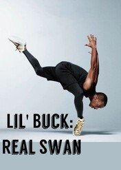 Lil' Buck: Prawdziwy łabędź / Lil' Buck: Real Swan