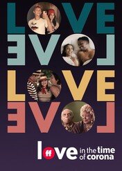 Love in the Time of Corona / Love in the Time of Corona