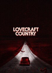 Kraina Lovecrafta / Lovecraft Country