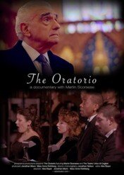 Martin Scorsese przedstawia: Oratorium / The Oratorio