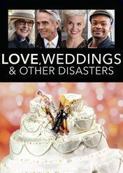 Miłość ślub i inne nieszczęścia / Love, weddings and other disasters