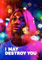 Mogę cię zniszczyć / I May Destroy You