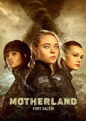 Motherland: Fort Salem / Motherland: Fort Salem