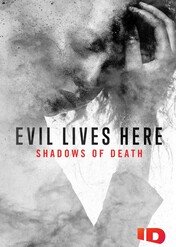 Mroczne piętno / Evil Lives Here: Shadows of Death
