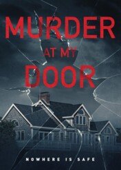 Murder at my Door / Murder at my Door