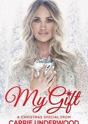My Gift: koncert świąteczny Carrie Underwood / My Gift: A Christmas Special from Carrie Underwood