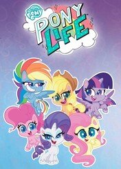 My Little Pony: Pony Life / My Little Pony: Pony Life