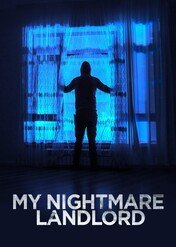Koszmarny wynajmujący / My Nightmare Landlord