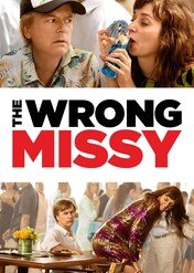 Niewłaściwa Missy / The Wrong Missy