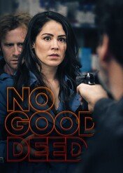 Kara za dobry uczynek / No Good Deed