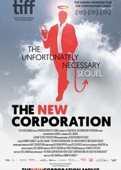 Nowa korporacja / The New Corporation: The Unfortunately Necessary Sequel