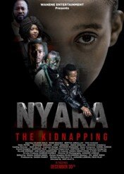 Nyara: The Kidnapping / Nyara: The Kidnapping