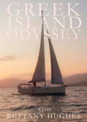 Odyseja po greckich wyspach / Greek Island Odyssey with Bettany Hughes
