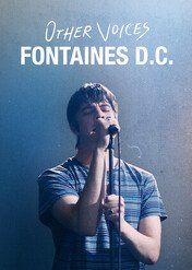 Other Voices: Fontaines D.C. / Other Voices: Fontaines D.C.