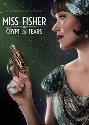 Panna Fisher i Krypta Łez / Miss Fisher and the Crypt of Tears