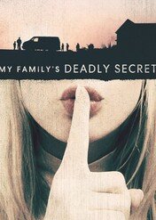 Rodzinna zmowa milczenia / My Family's Deadly Secret