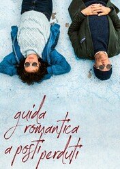Romantyczny przewodnik po zaginionych miejscach / Romantic Guide to Lost Places