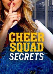 Sekrety drużyny cheerleaderek / Cheer Squad Secrets