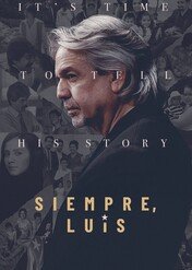 Siempre, Luis / Siempre, Luis